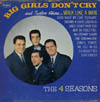 Cover: The Four Seasons - Big Girls Don´t Cry